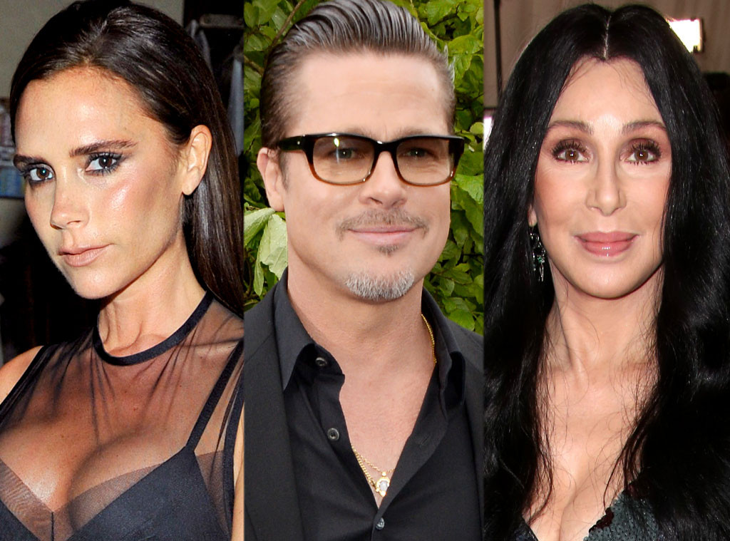 Cher, Brad Pitt, Victoria Beckham Cher, Brad Pitt, Victoria Beckham